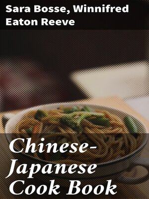 cover image of Chinese-Japanese Cook Book